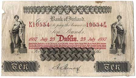 Bank of Ireland 10 Pounds 1887 Heney signature