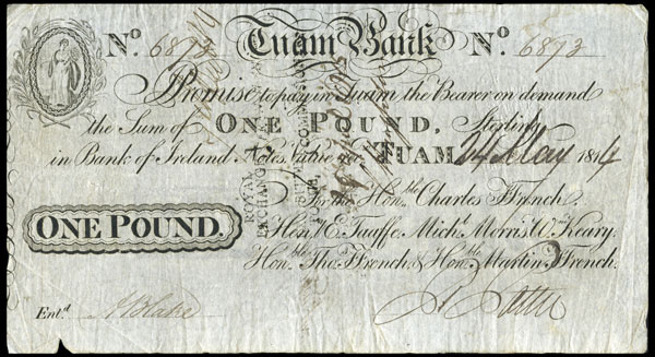 Ffrench's Bank Tuam One Pound 24th May 1814. Hon. Charles Ffrench, Henry E. Taaffe, Michael Morris, William Kearey, Hon. Thomas Ffrench, Hon. Martin Ffrench