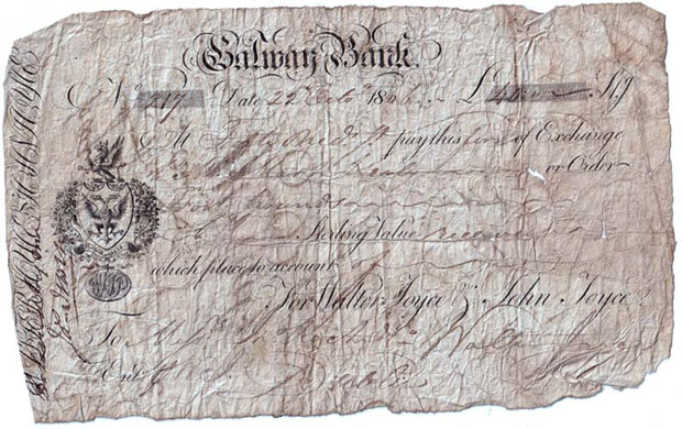 Galway Bank, Walter Joyce and John Joyce, Exchange Bill 22nd October 1806 for £40, payable to John Roche