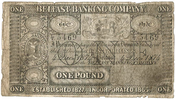 Belfast Banking Company. One Pound 1874
