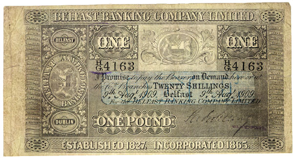 Belfast Banking Company Limited. One Pound 9 Aug 1909 Extra branch, WARRENPOINT