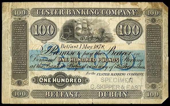Ulster Bank Limited One Hundred Pounds proof 1 May 1878